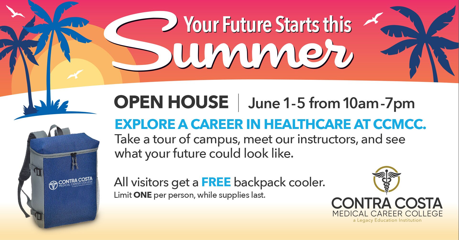 Your Future Starts this Summer Open House at CCMCC